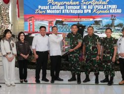 Menteri Nusron Serahkan Sertipikat Tanah untuk Puslatpur TNI AD Terluas se-Asia, Komitmen Selesaikan Persoalan Aset TNI