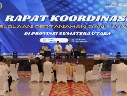 Tuntaskan Target 128 RDTR, Komitmen Menteri Nusron dan Pemda Sumut