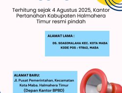 Pengumuman Pindah Kantor Pertanahan Kabupaten Halmahera Timur