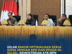 Gelar Rakor Optimalisasi Kerja Sama dengan KPK dan Pemda Se-Sulsel, Kementerian ATR/BPN Upayakan Transformasi Layanan Pertanahan