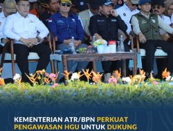 Kementerian ATR/BPN Perkuat Pengawasan HGU untuk Dukung Pencegahan Karhutla
