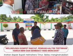 MELINDUNGI DOMPET RAKYAT, PEMKAB HALTIM TERTIBKAN HARGA BBM DAN SEMBAKO YANG MENCEKIK
