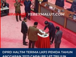 DPRD HALTIM TERIMA LKPJ PEMDA TAHUN ANGGARAN 2025 CAPAI RP 1,67 TRILIUN