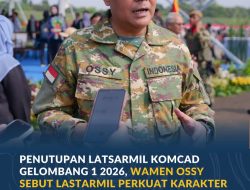 Penutupan Latsarmil Komcad Gelombang I 2026, Wamen Ossy Sebut Latsarmil Perkuat Karakter dan Integritas ASN