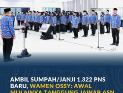 Ambil Sumpah/Janji 1.322 PNS Baru, Wamen Ossy: Awal Mulainya Tanggung Jawab ASN