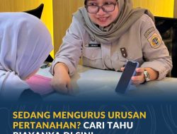 Sedang Mengurus Urusan Pertanahan? Cari Tahu Biayanya di Sini