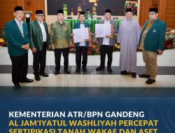 Kementerian ATR/BPN Gandeng Al Jam’iyatul Washliyah Percepat Sertipikasi Tanah Wakaf dan Aset Organisasi Keagamaan