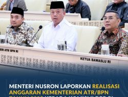 Menteri Nusron Laporkan Realisasi Anggaran Kementerian ATR/BPN Tahun 2025 kepada Komisi II DPR RI