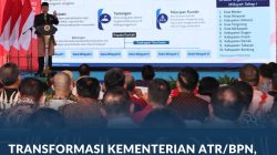 Transformasi Kementerian ATR/BPN, 10 Kantah Mulai Terapkan Sistem Organisasi Berbasis Wilayah untuk Percepat Pelayanan bagi Masyarakat
