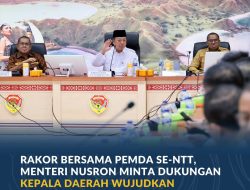 Rakor Bersama Pemda Se-NTT, Menteri Nusron Minta Dukungan Kepala Daerah Wujudkan Transformasi Layanan Pertanahan