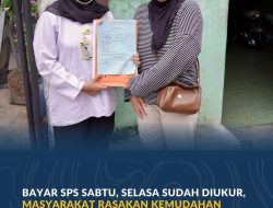 Bayar SPS Sabtu, Selasa Sudah Diukur, Masyarakat Rasakan Kemudahan Layanan Pengukuran Terjadwal